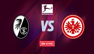EN VIVO Y EN DIRECTO: Friburgo vs Eintracht Frankfurt
