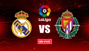 EN VIVO y EN DIRECTO: Real Madrid vs Valladolid
