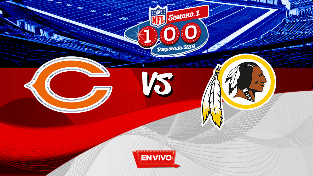 Chicago Bears vs Washington Redskins NFL en vivo y en directo Semana 3 MNF