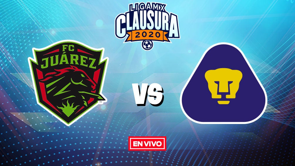 FC Juárez vs Pumas Liga MX en vivo y en directo Jornada 2 Clausura 2020
