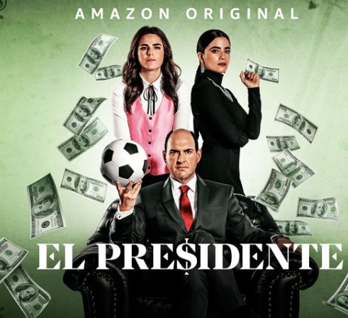 El Presidente, la serie que Amazon está por estrenar