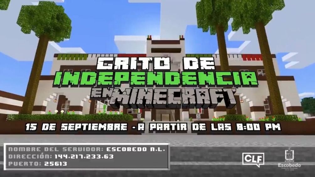 El grito en Escobedo, Nuevo León será a través de Minecraft