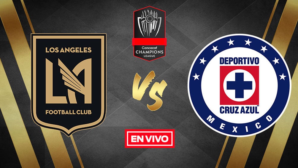 Concachampions EN VIVO LAFC vs Cruz