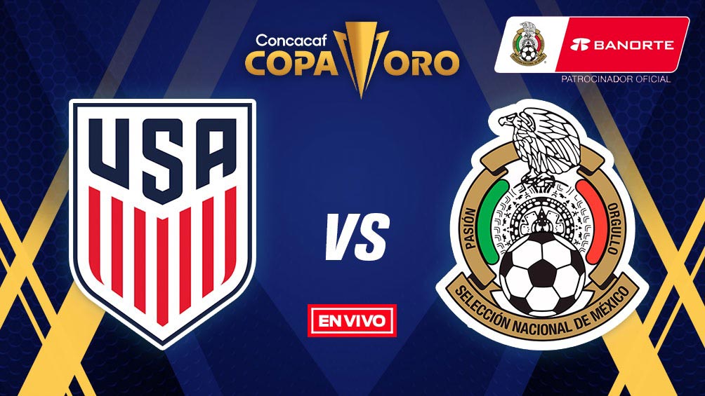 Estados Unidos vs México Copa Oro EN VIVO Final
