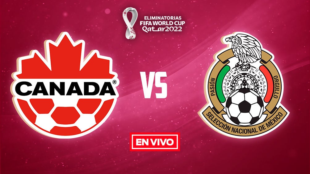Canadá vs México Eliminatorias Concacaf EN VIVO Jornada 8