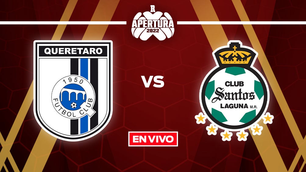 Querétaro vs Santos Liga MX EN VIVO Jornada 14 Apertura 2022