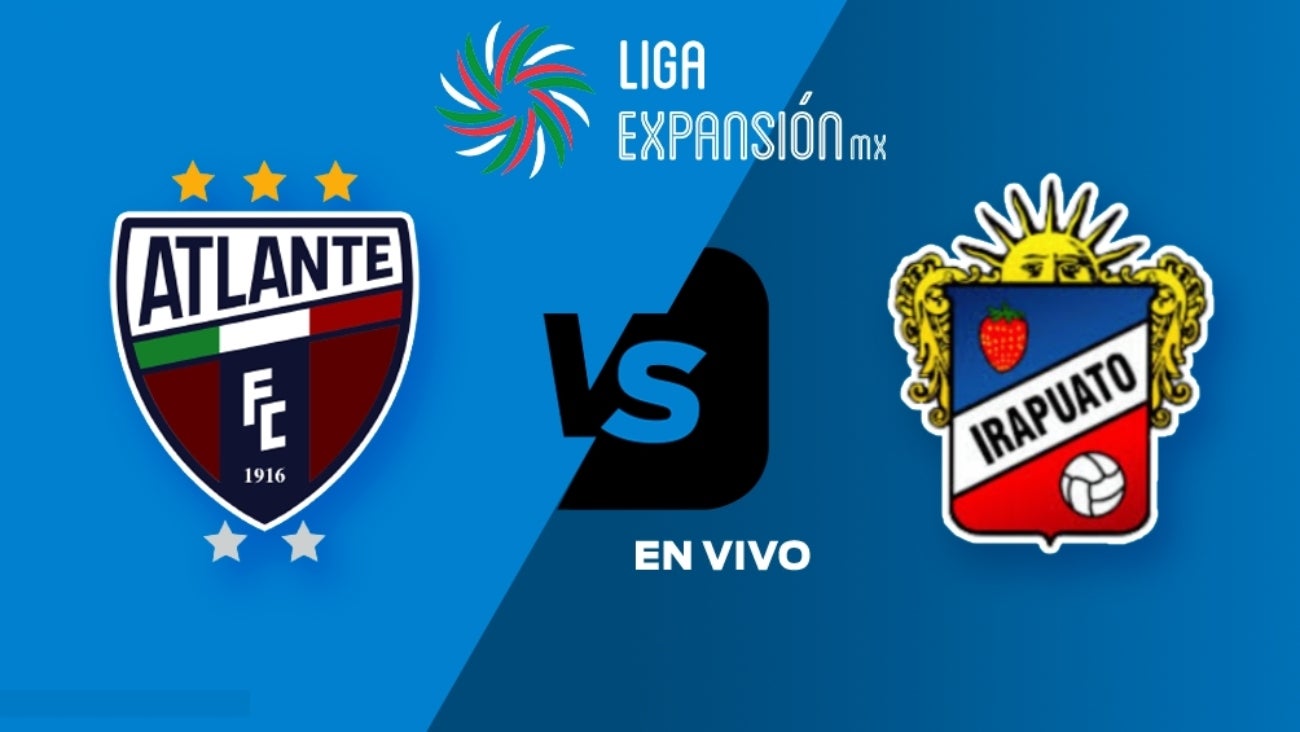 Atlante vs Irapuato EN VIVO Liga de Expansión Jornada 4 Apertura 2025