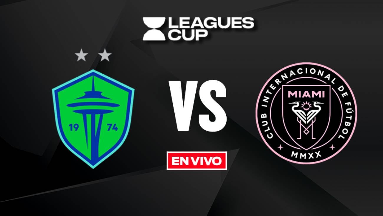 Seattle Sounders vs Inter Miami EN VIVO Final Leagues Cup 2025. Noticias en tiempo real