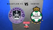 Mazatlán vs Santos EN VIVO Liga MX Apertura 2025 Jornada 14
