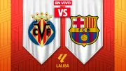 Villarreal vs Barcelona EN VIVO LaLiga Jornada 17