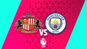 Sunderland vs Manchester City