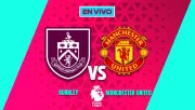 Burnley vs Manchester United EN VIVO Premier League Jornada 21