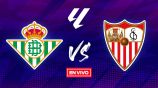 Real Betis vs Sevilla EN VIVO LaLiga Jornada 33