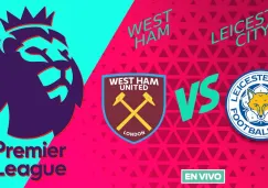 West Ham vs Leicester City EN VIVO Premier League Jornada 27