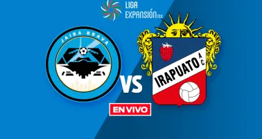 Jaiba Brava vs Irapuato EN VIVO Liga de Expansión Final Vuelta Apertura 2025