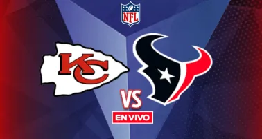 Kansas City Chiefs vs Houston Texans EN VIVO 
