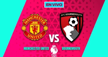 Manchester United vs Bournemouth EN VIVO
