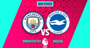 Manchester City vs Brighton EN VIVO Premier League Jornada 21