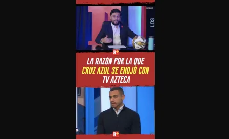 La RAZÓN por la que CRUZ AZUL se enojó con TV AZTECA