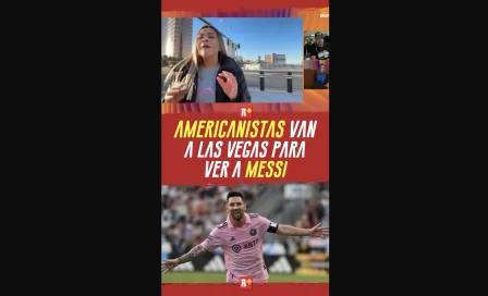 TODOS QUIEREN VER A MESSI AMERICANISTAS viajan a LAS VEGAS para ver el América VS INTER DE MIAMI