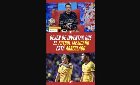 Dejen de INVENTAR que el FÚTBOL mexicano esta ARREGLADO