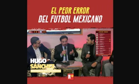 Hugo Sánchez critica a directivos; asegura que victoria maquilla la realidad del Tri