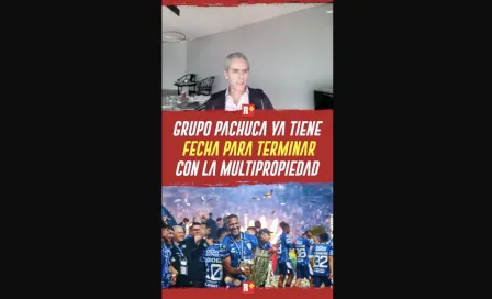 Grupo Pachuca ya tiene FECH PARA TERMINAR con la multipropiedad