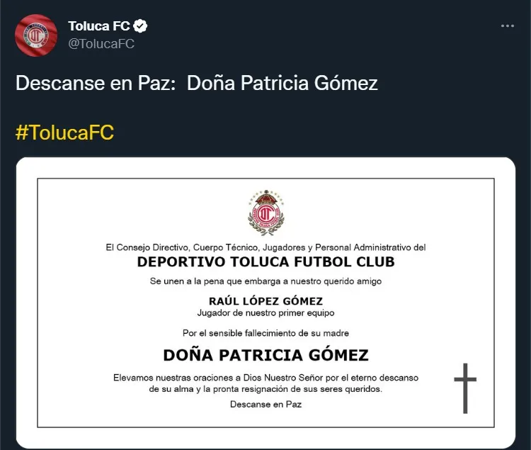ESPECIAL Toluca le dio el pésame al Dedos López