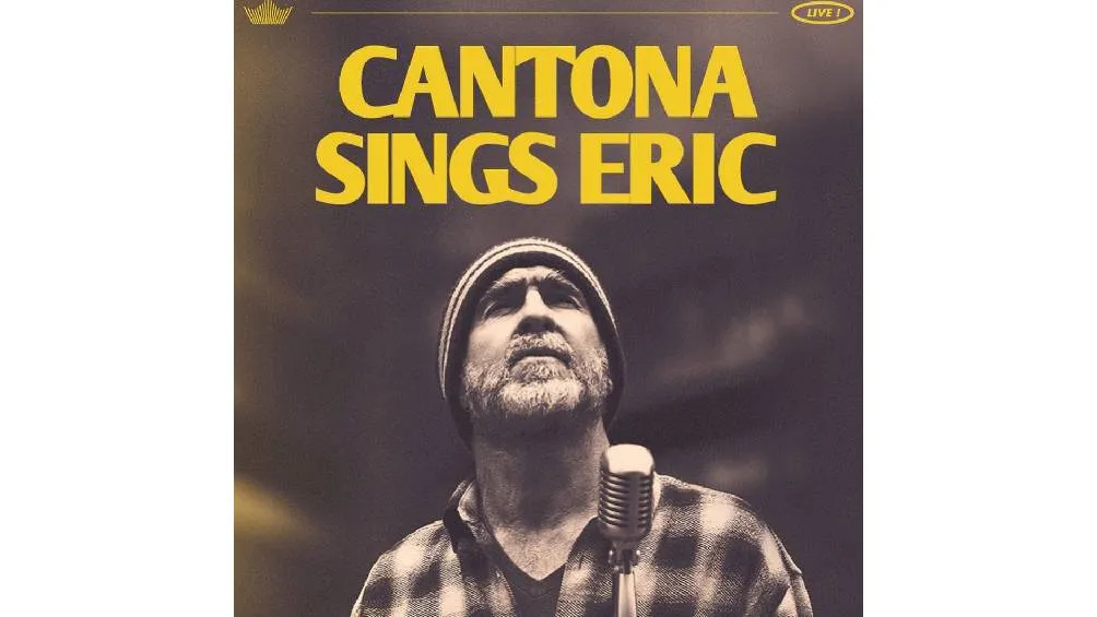 'Cantona canta Eric' es el nombre del tour del exfutbolista.