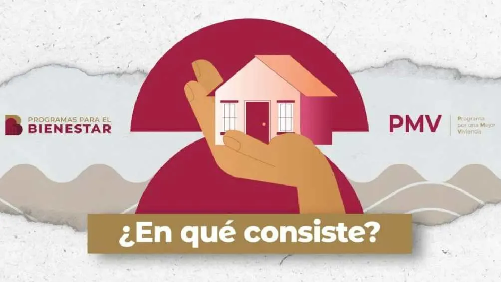 Bienestar y Conavi promueven el programa Por una Mejor Vivienda.