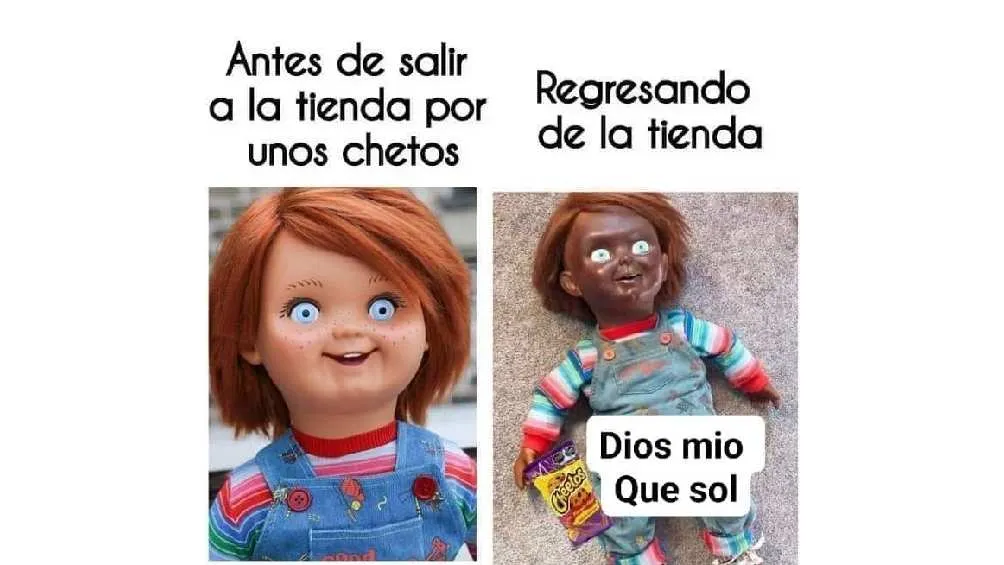 Ahora sí ni Chucky pudo con la maldad del calor.