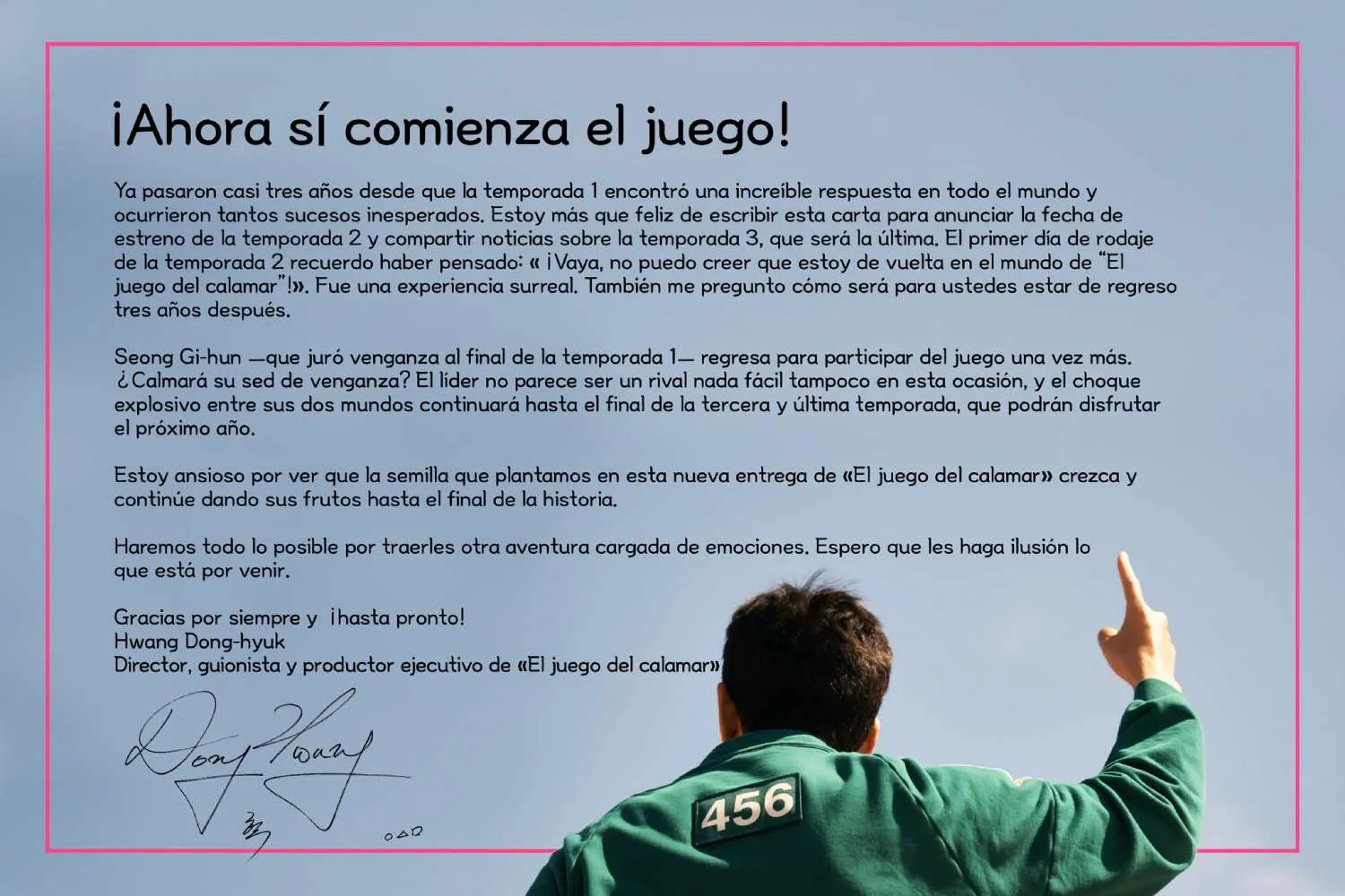 FB: @NetflixLatino Hwang Dong-hyuk espera que las nuevas entregas tengan el mismo impacto que la primera.