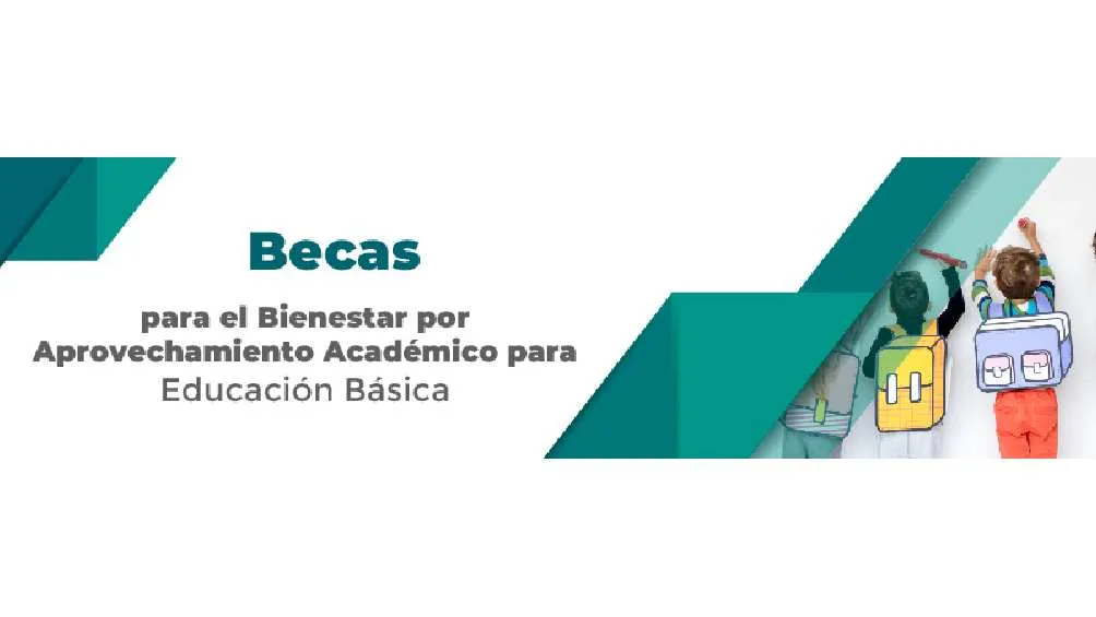 Esta beca está dirigida a estudiantes de educación básica.