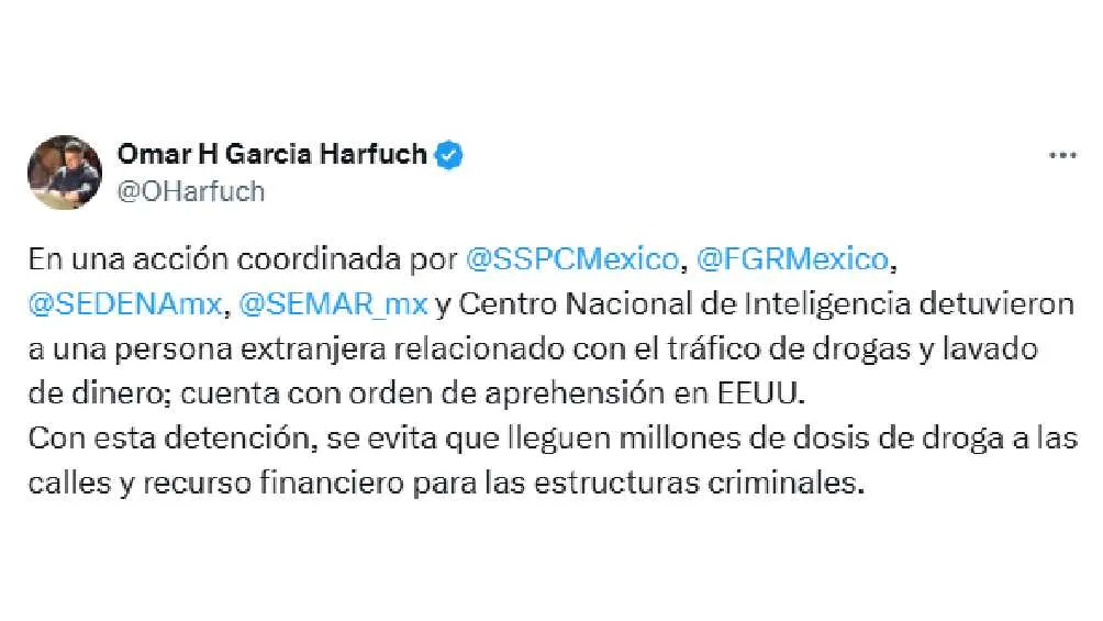 Twitter: @OHarfuch Omar García Harfuch aseguró que este es un gran golpe al narcotráfico.