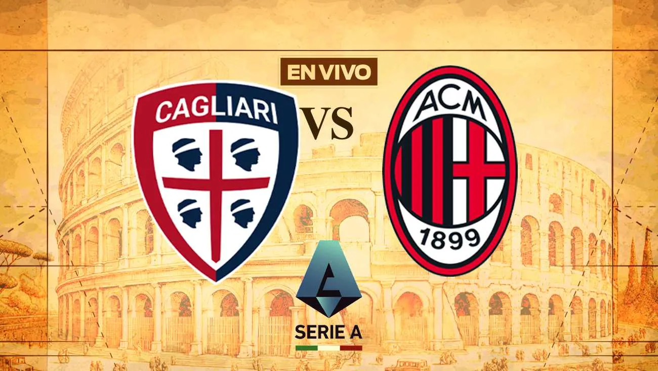 Cagliari vs. AC Milán EN VIVO Serie A Jornada 18