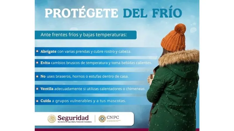 Ante las bajas temperaturas, las autoridades realizan recomendaciones a la población/X: @CNPC_MX