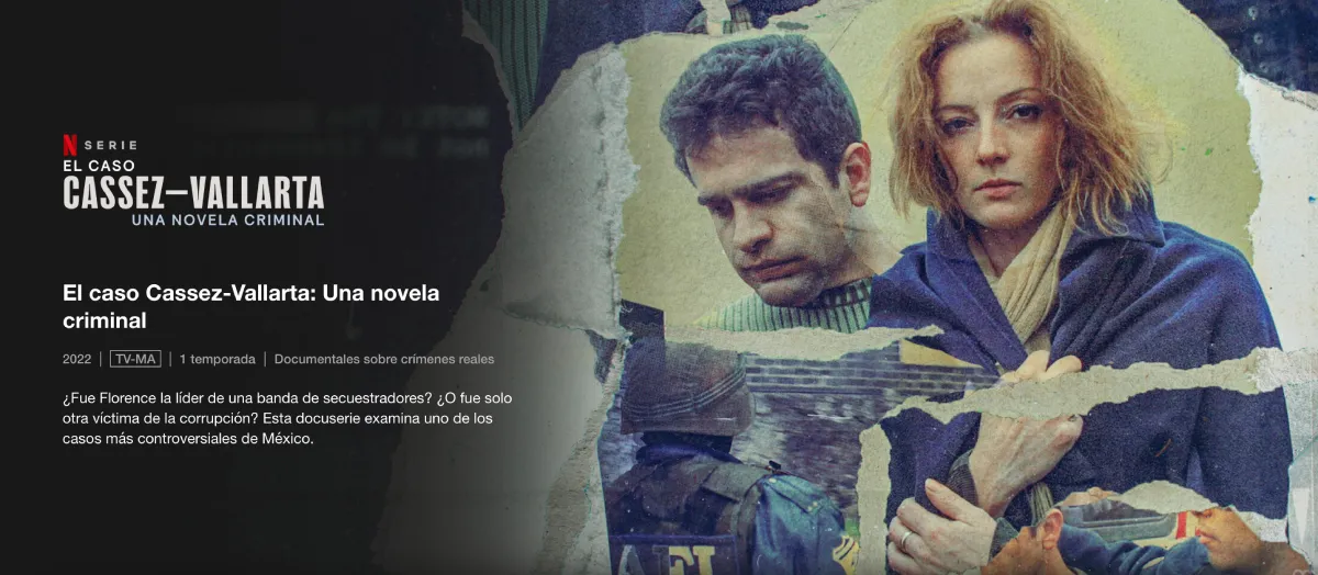En Netflix podrás ver este documental sobre el caso Cassez-Vallarta / Especial