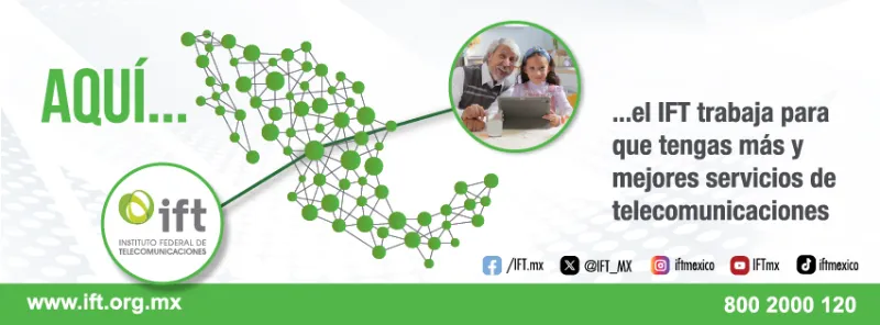 El IFT regulaba los sectores de telecomunicaciones y radiodifusión / FB: @IFT.mx