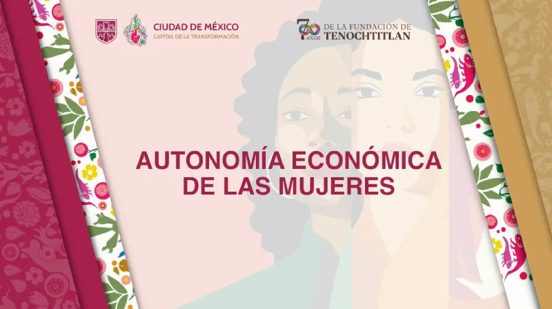 La autonomía de las mujeres es lo que busca el gobierno / Redes Sociales