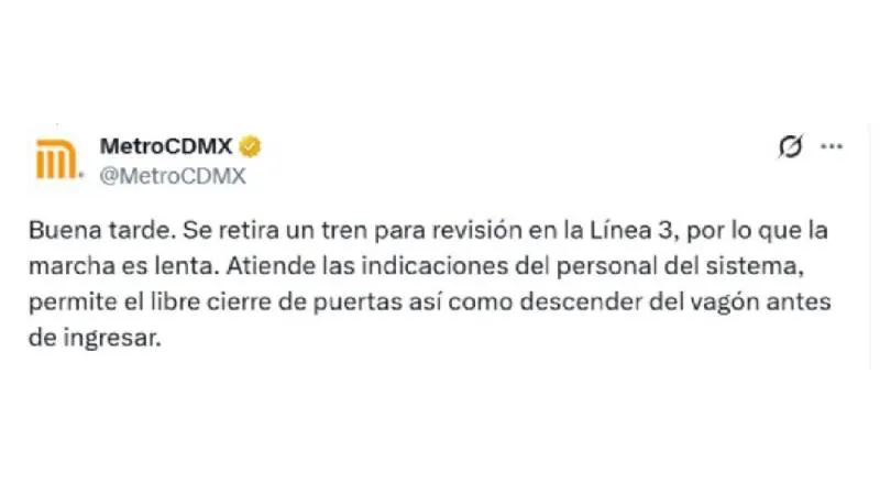 El Metro CDMX confirmó marcha lenta en la Línea 3 debido a maniobras técnicas este 4 de diciembre./ Captura de pantalla