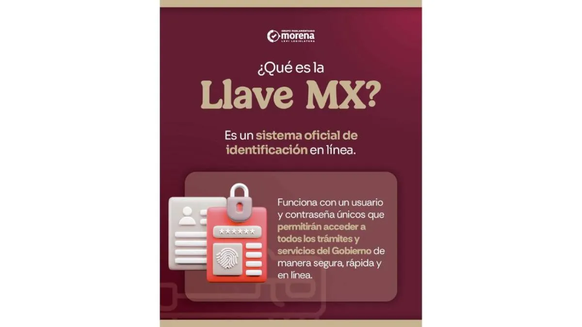 La Llave MX es la identidad digital oficial del Gobierno de México|RS