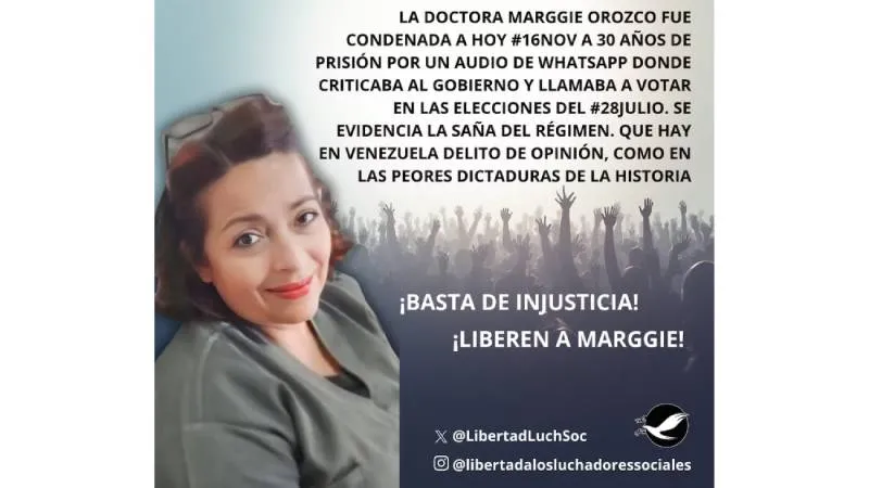 Marggie Orozco fue condenada a 30 años de prisión tras difundirse un audio crítico al régimen de Maduro./ X