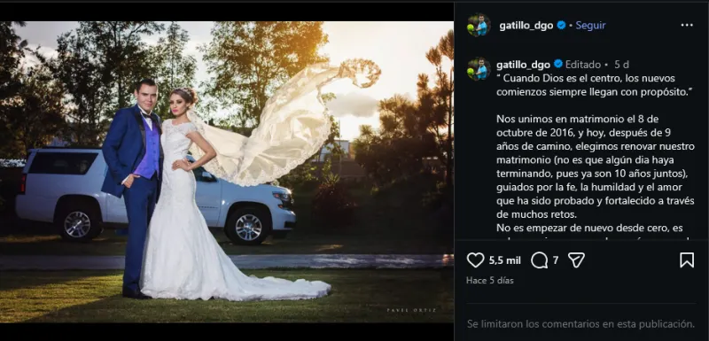 Mensaje de Gato Ortiz a su esposa | IG: gatillo_dgo