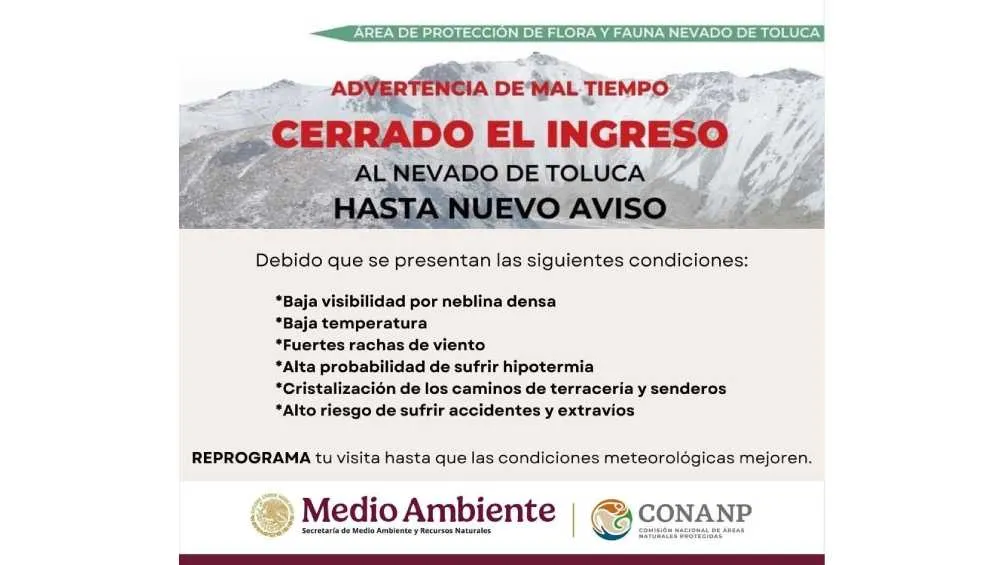 Autoridades del Edomex pidieron no ir al Nevado de Toluca/Protección Civil