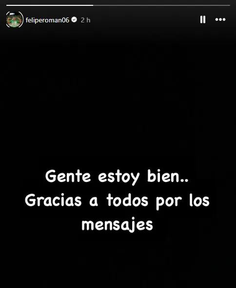 Román mandó un mensaje a sus seguidores