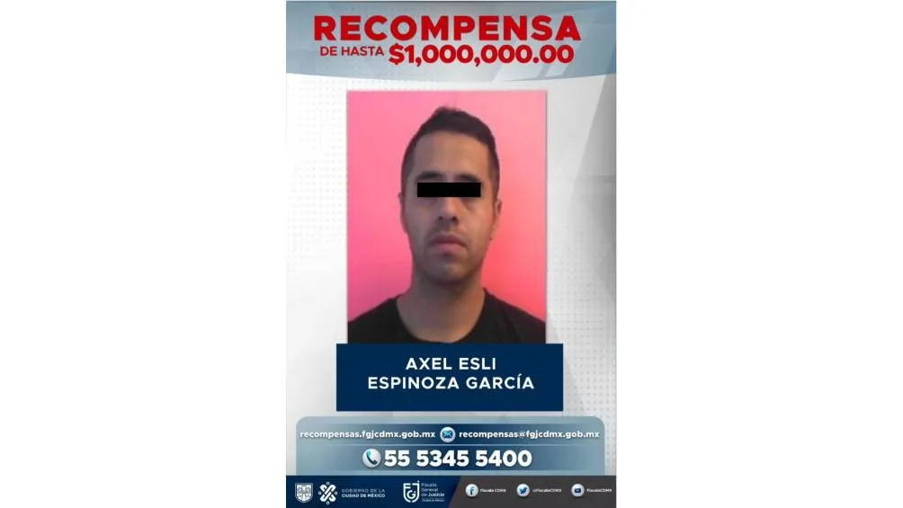 Las autoridades ofrecían hasta un millón de pesos por información que condujera a su captura. | Fiscalía General