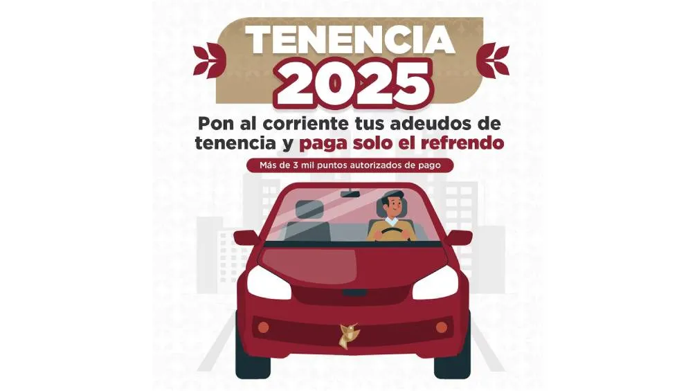 El plazo para pagar el refrendo sin recargos es hasta el 31 de marzo de 2025. | @delfinagomez