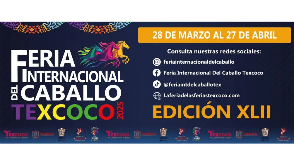 La Feria del Caballo Texcoco 2025 se llevará a cabo del 28 de marzo al 27 de abril. | RS