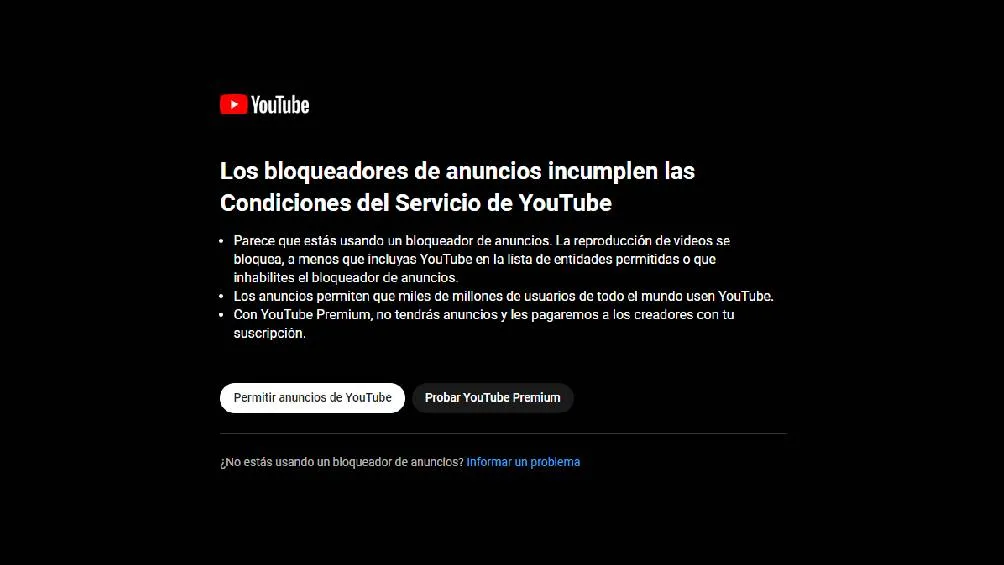 Este es el mensaje que aparece cuando YouTube te impide reproducir videos/X