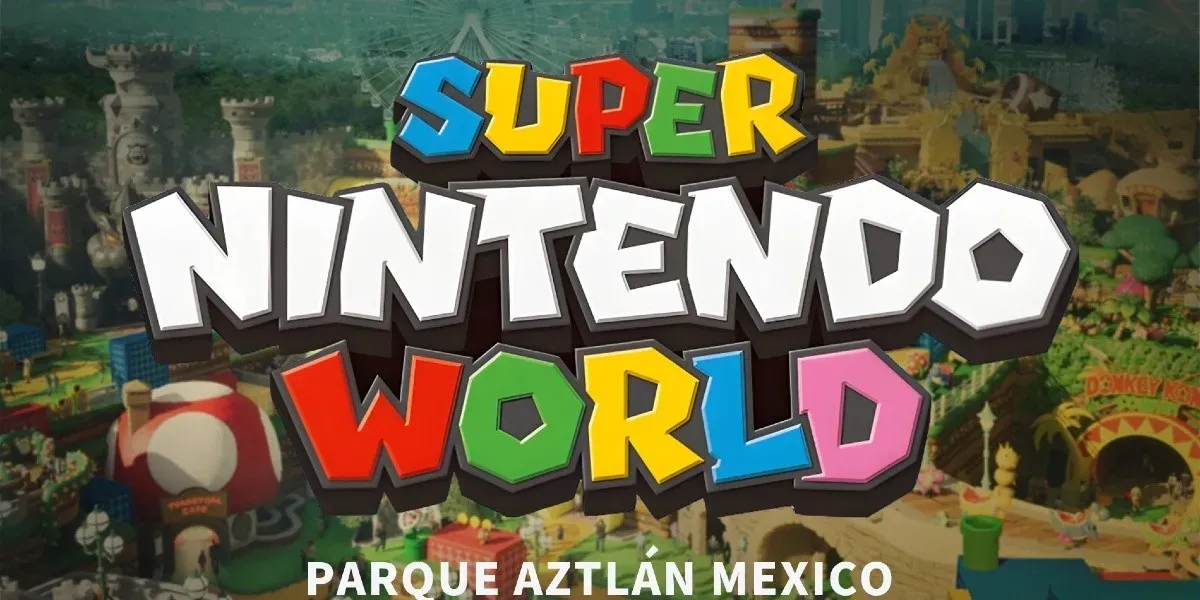 ¿Super Nintento World en CDMX? Esto sabemos / Debate